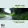 Adams / Pärt / Lysight: Road Movies